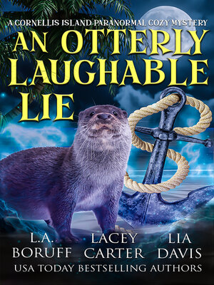 cover image of An Otterly Laughable Lie
